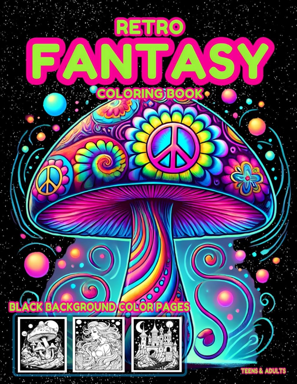 Retro Fantasy Coloring Book: Black Background Color Pages by Are Carlson