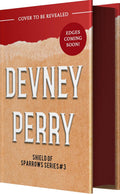Shield of Sparrows #3: An Epic Romantasy by Devney Perry