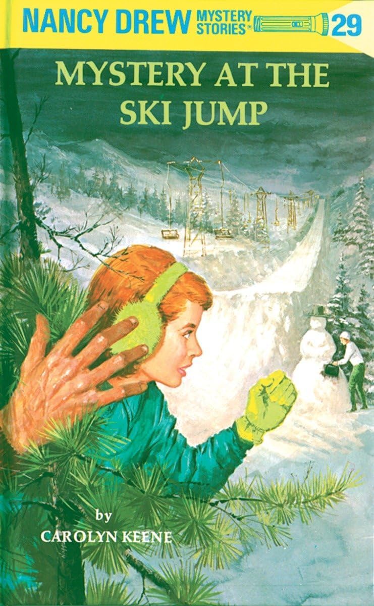 Mystery at the Ski Jump (Nancy Drew #29) by Carolyn Keene