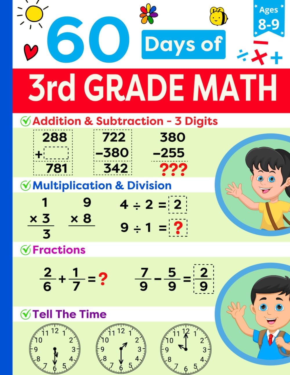 Third Grade Math Practice Book Ages 8 to 9: Math Drills Workbook Featuring Addition, Subtraction, Multiplication, Division, Fractions and more | ... (Math Ninjas - Children Math Essentials) by Math Ninjas