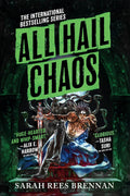 All Hail Chaos (Time of Iron, 2) by Sarah Rees Brennan