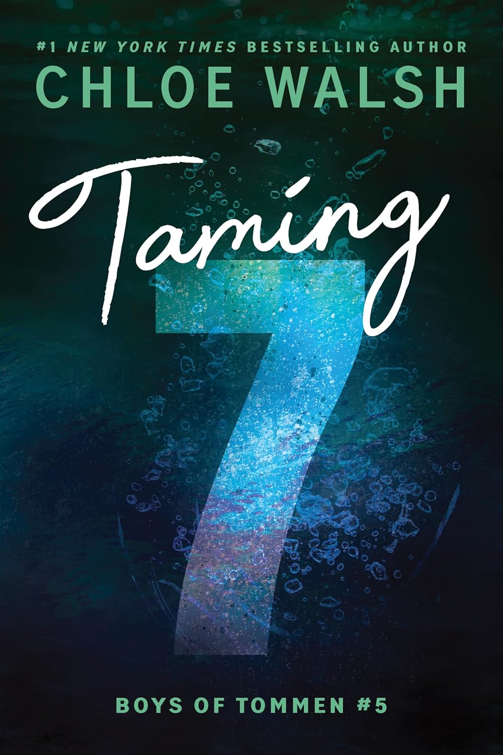 Taming 7 (Boys of Tommen, 5) by Chloe Walsh