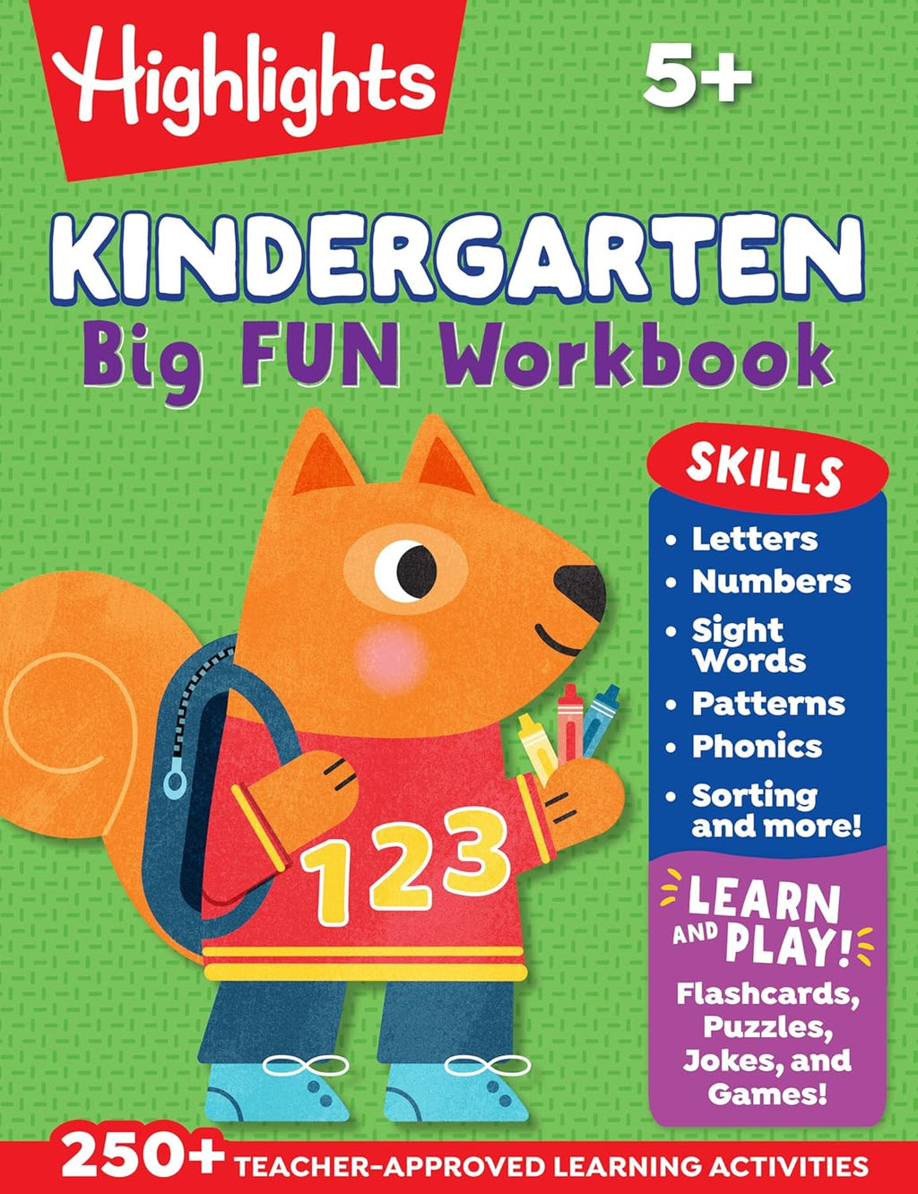 Kindergarten Big Fun Workbook: Kids Workbook with Tracing Worksheets, Alphabet Practice, Math Activities and Puzzles for Kindergarten Prep and Learning by Highlights Learning