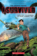 I Survived the Bombing of Pearl Harbor, 1941 (I Survived Graphic Novel #14) (14) by Lauren Tarshis