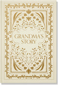 Grandma's Story: A Memory and Keepsake Journal for My Family (Heirloom Story Books and Guided Journals) by Korie Herold