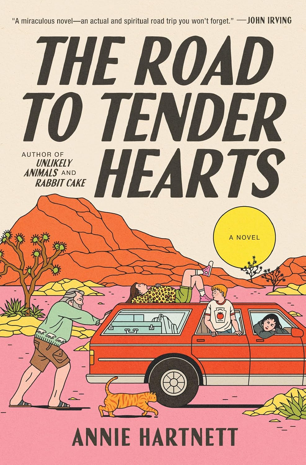 The Road to Tender Hearts: A Novel by Annie Hartnett