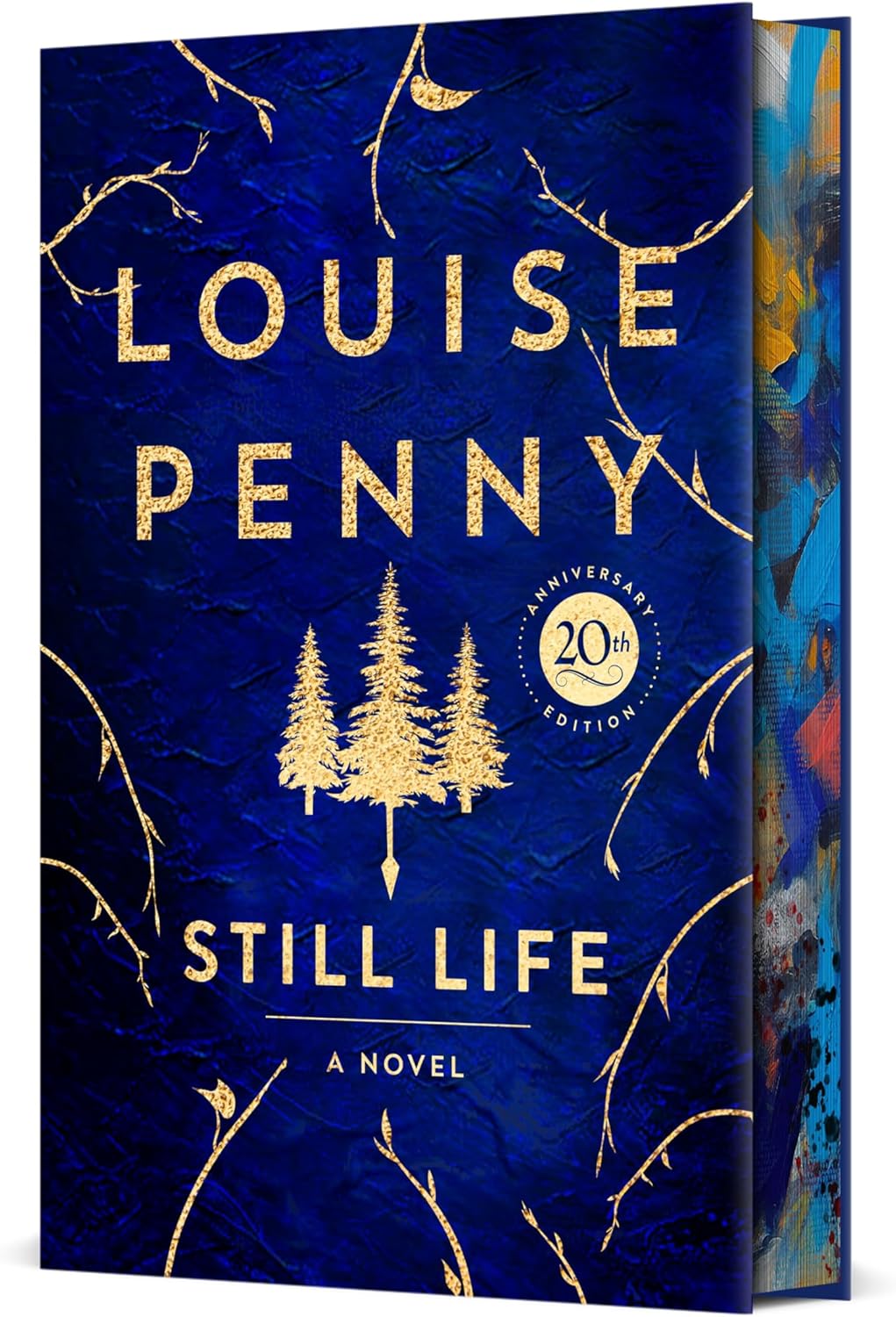 Still Life Deluxe Edition: A Chief Inspector Gamache Novel by Louise Penny