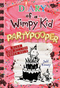 Partypooper (Diary of a Wimpy Kid Book #20): A side-splitting birthday disaster from the #1 international bestselling Diary of a Wimpy Kid series (Book 20) (Volume 20) by Jeff Kinney