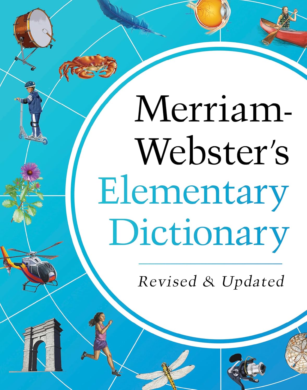 Merriam-Webster’s Elementary Dictionary - Features 37,000+ words, 900+ full-color illustrations, photos, & more by Merriam-Webster