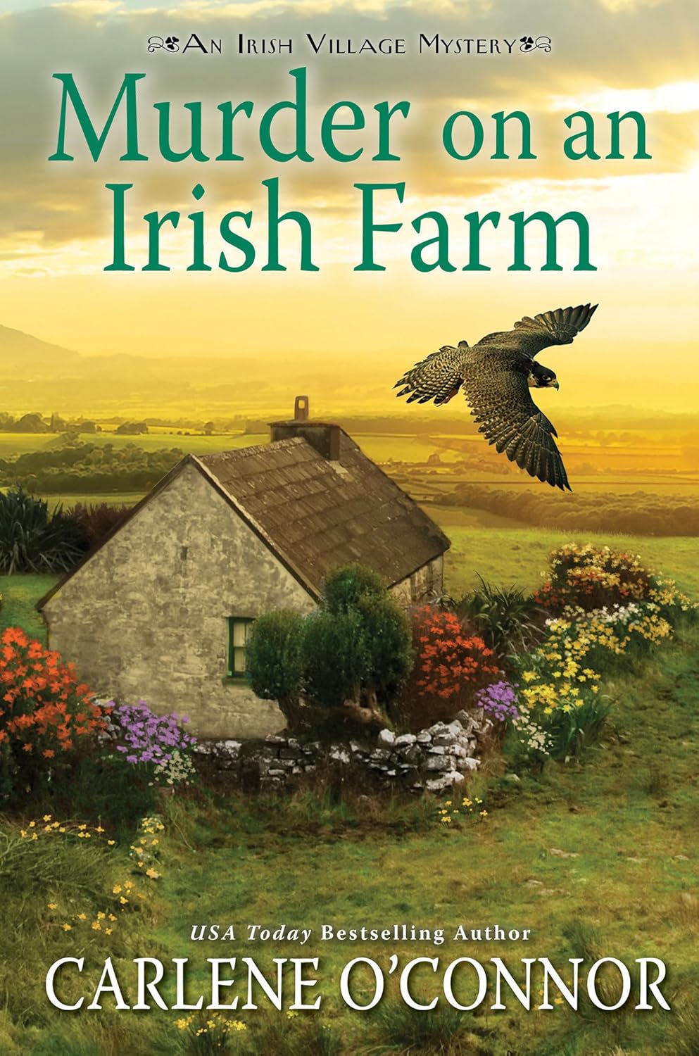 Murder on an Irish Farm: A Charming Irish Cozy Mystery (An Irish Village Mystery) by Carlene O'Connor