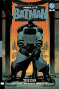 Absolute Batman Vol. 1: The Zoo (Absolute Universe) by Scott Snyder