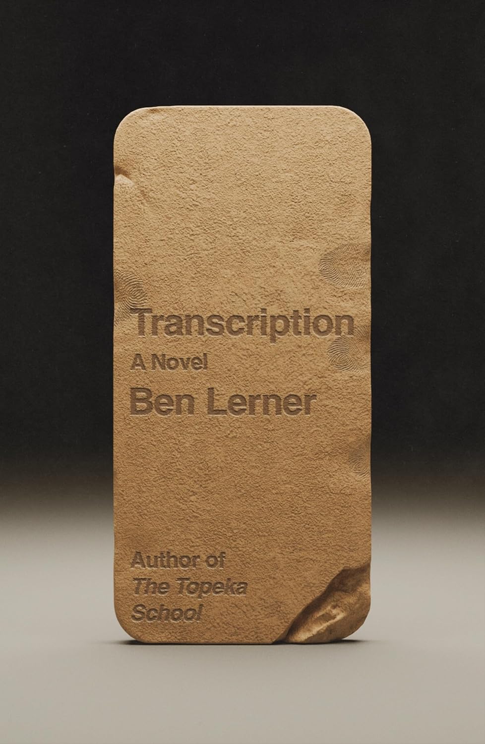Transcription: A Novel by Ben Lerner