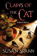 Claws of the Cat: A Shinobi Mystery (Shinobi Mysteries, 1) by Susan Spann