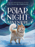 The Polar Night Adventure: Grim's Starlit Journey Across Svalbard by Cecilia Blomdahl