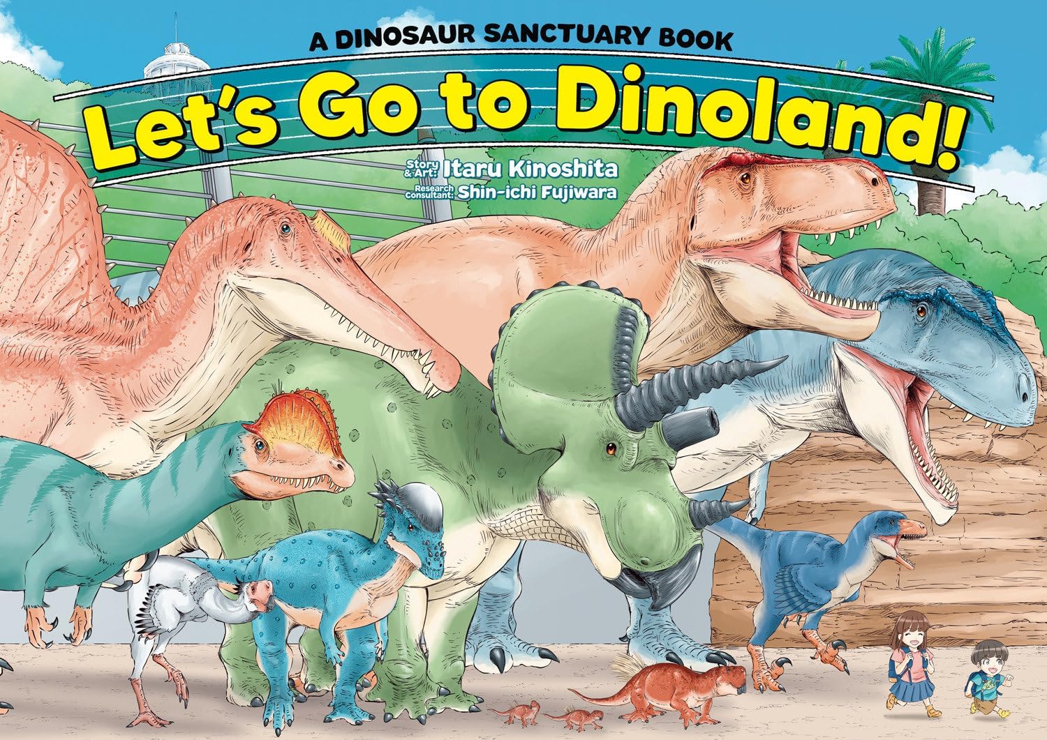 Let's Go to Dinoland! - A Dinosaur Sanctuary Book by Itaru Kinoshita