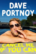 Cancel Me If You Can by Dave Portnoy