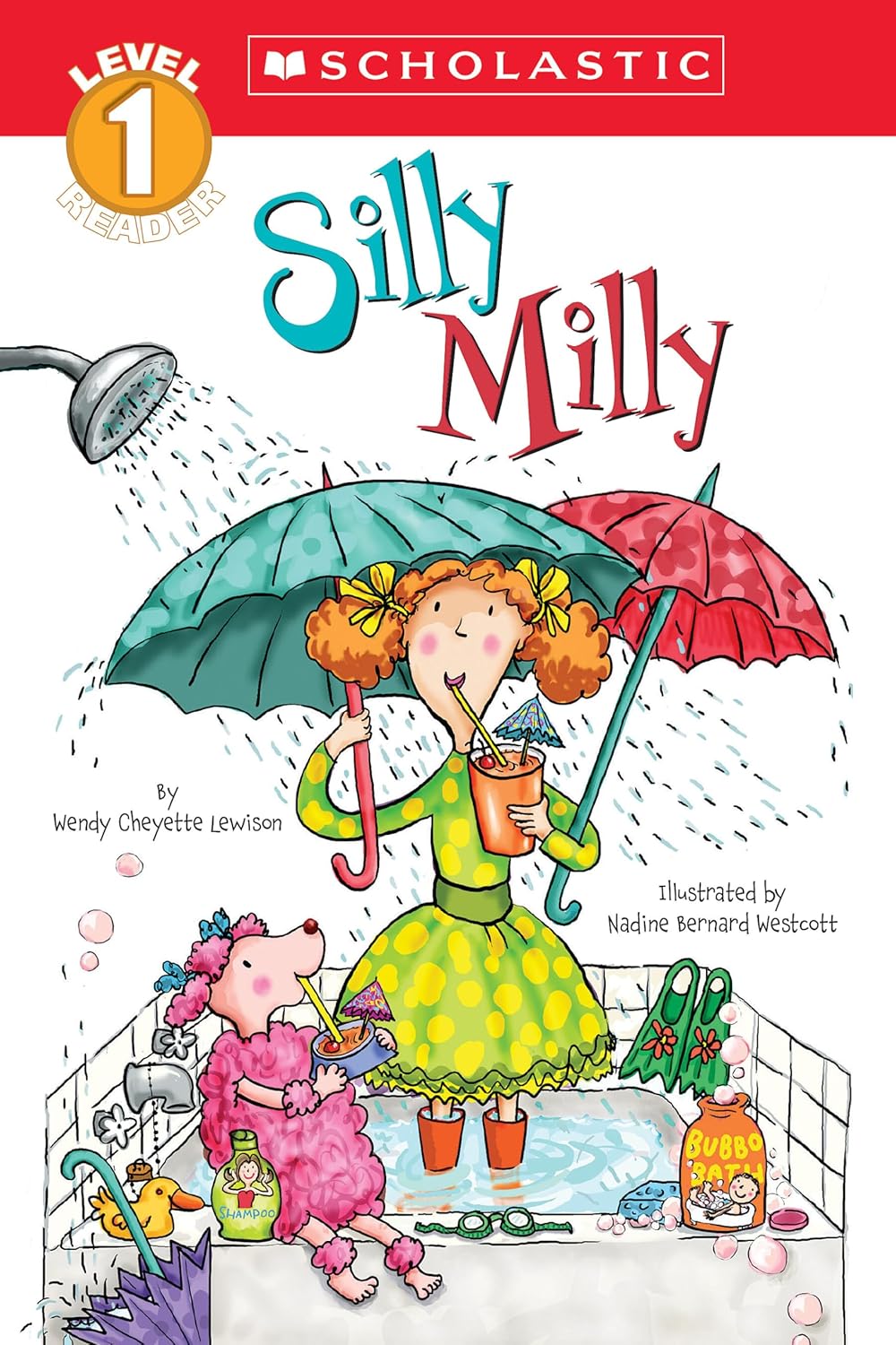 Silly Milly (Scholastic Reader, Level 1) by Wendy Cheyette Lewison