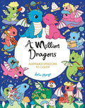 A Million Dragons (A Million Creatures to Color) by Lulu Mayo