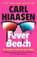 Fever Beach: A Novel by Carl Hiaasen