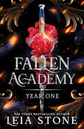 Fallen Academy: Year One: A YA Urban Fantasy Romance for fans of dark academia, enemies-to-lovers, and supernatural battles! by Leia Stone