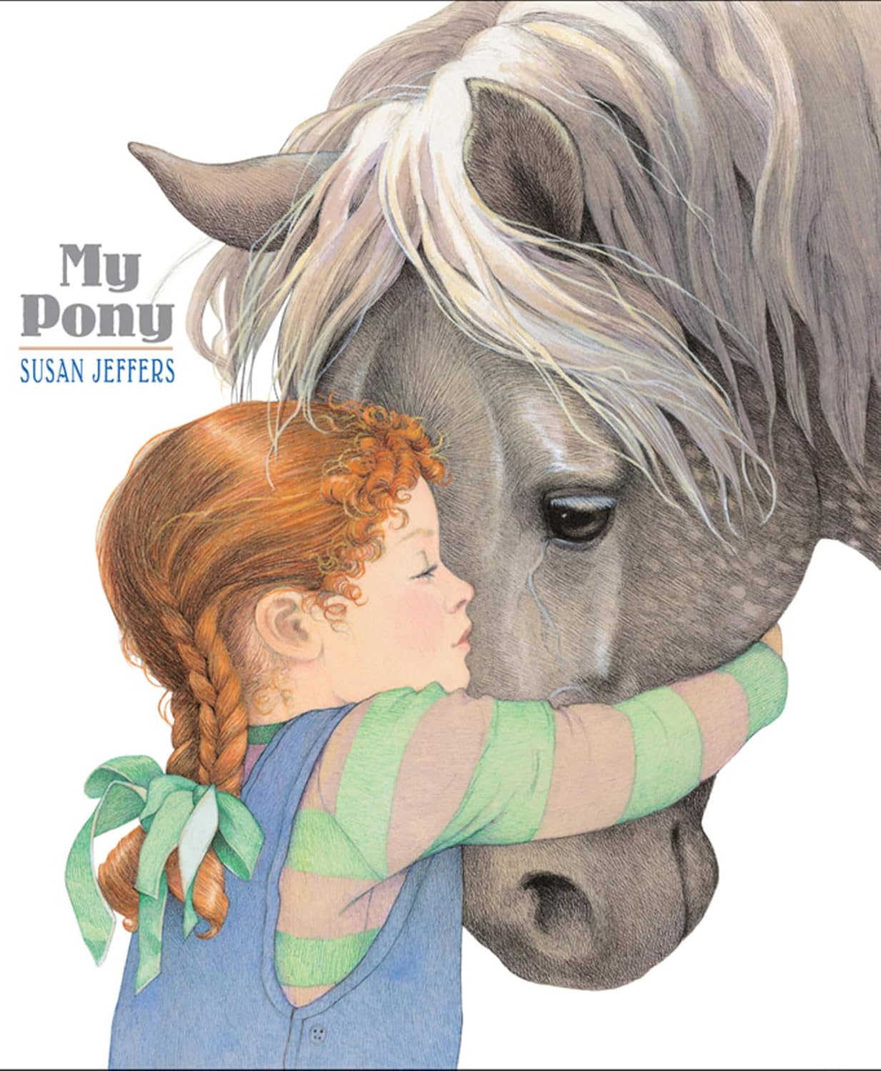 My Pony by Susan Jeffers