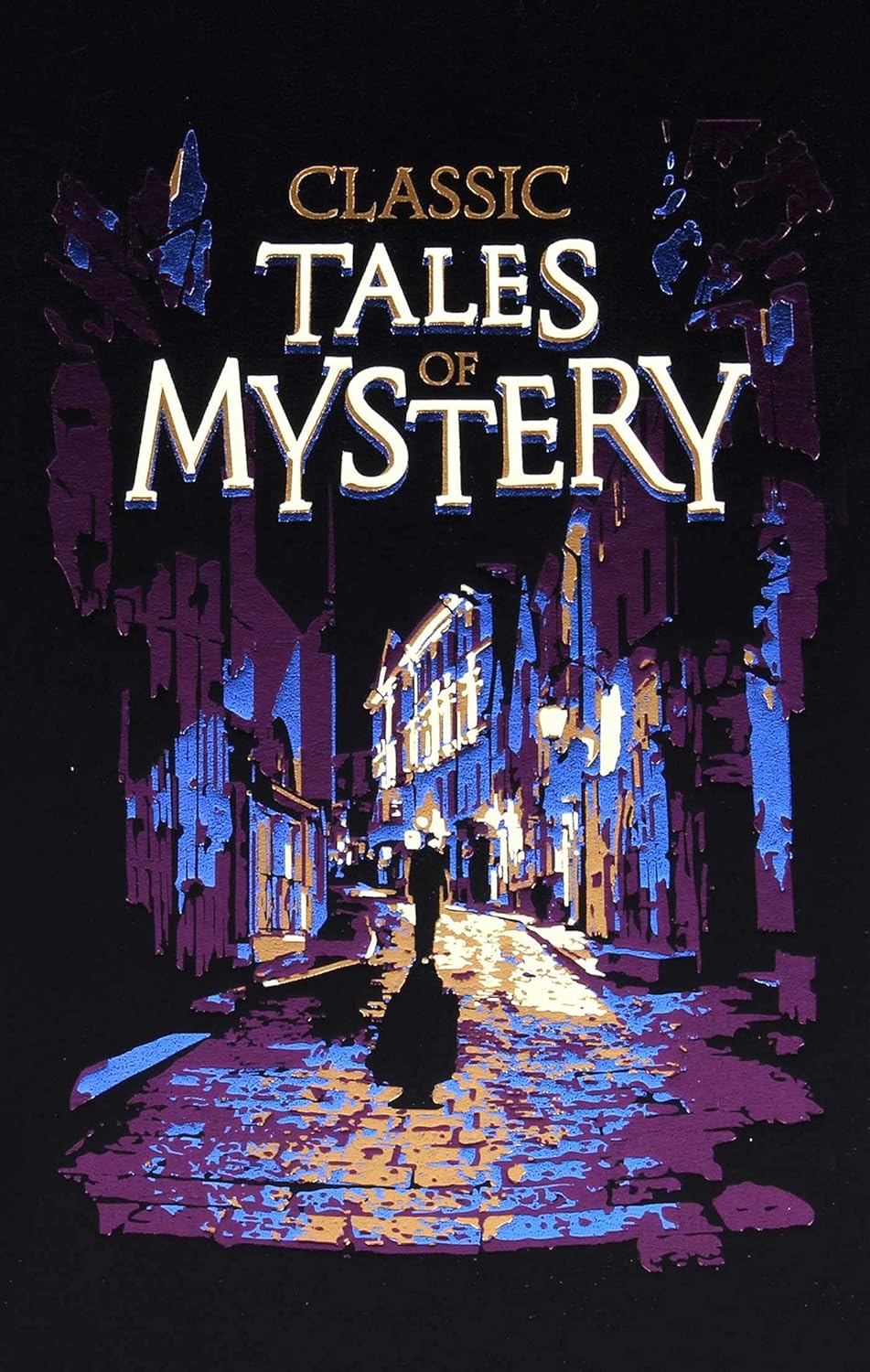 Classic Tales of Mystery (Leather-bound Classics) by Editors of Canterbury Classics