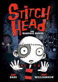 Stitch Head: The Graphic Novel by Guy Bass