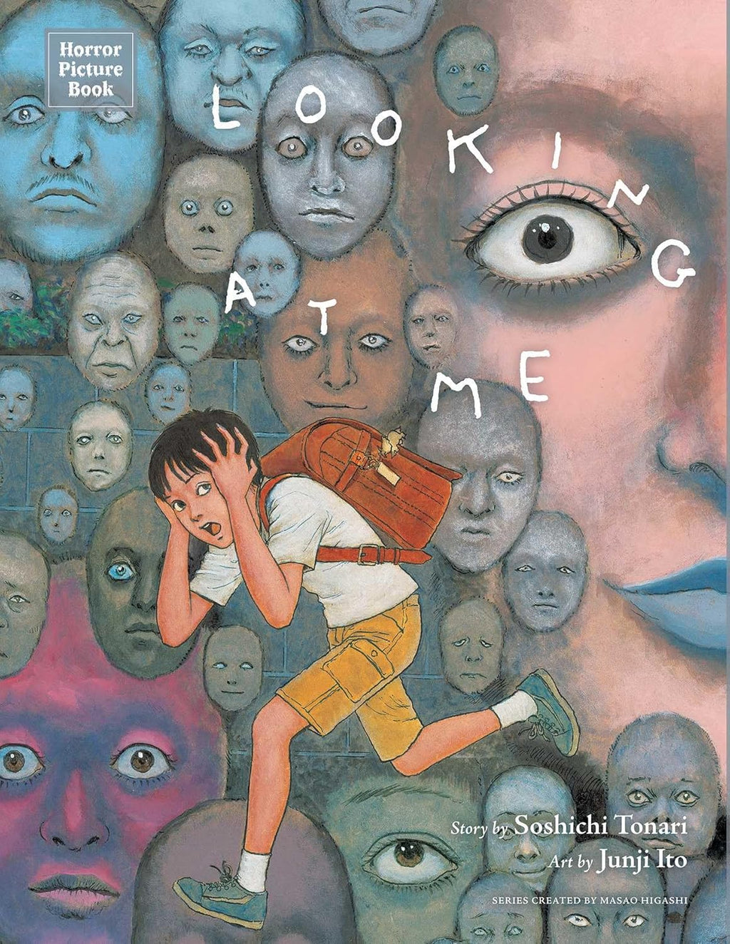 Horror Picture Book: Looking at Me by Soshichi Tonari