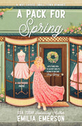 A Pack for Spring (Cozyverse) by Emilia Emerson