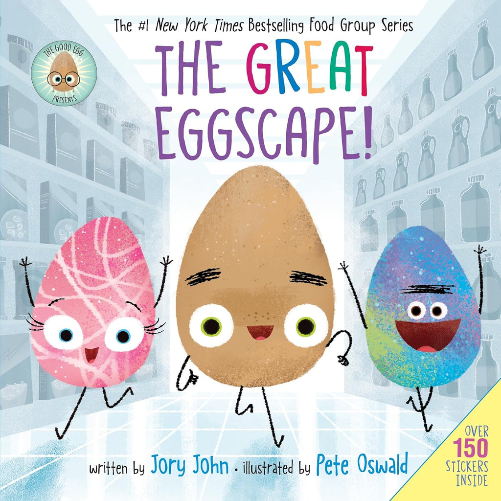 The Good Egg Presents: The Great Eggscape!: A Story About Teamwork, Asking for Help, and Friendship (The Food Group) by Jory John