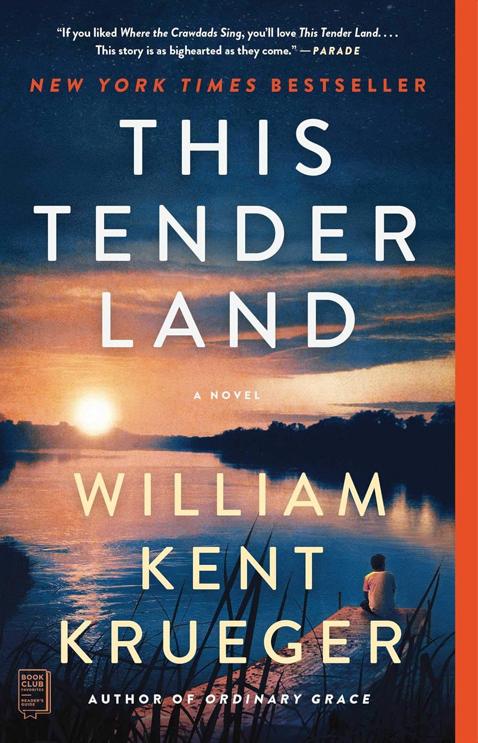 This Tender Land: A Novel by William Kent Krueger