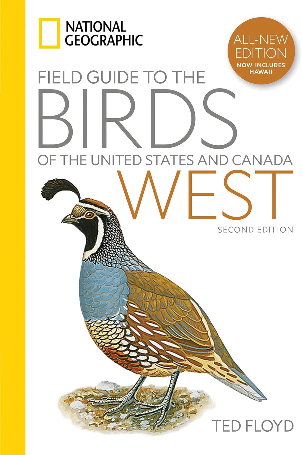 National Geographic Field Guide to the Birds of the United States and Canada―West, 2nd Edition by Ted Floyd