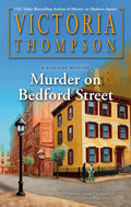 Murder on Bedford Street (A Gaslight Mystery) by Victoria Thompson