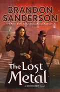 The Lost Metal: A Mistborn Novel (The Mistborn Saga, 7) by Brandon Sanderson