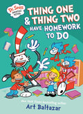 Dr. Seuss Graphic Novel: Thing One and Thing Two Have Homework to Do: A Cat in the Hat Story by Art Baltazar