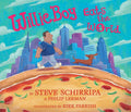WillieBoy Eats the World: A Children's Picture Book by Steve Schirripa