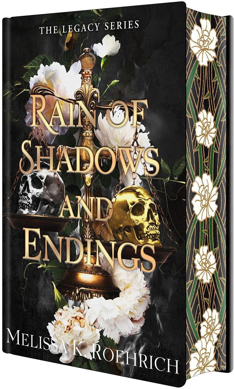 Rain of Shadows and Endings: Deluxe Special Edition (The Legacy) by Melissa K. Roehrich