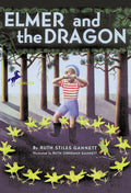 Elmer and the Dragon (My Father's Dragon) by Ruth Stiles Gannett