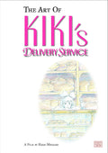 The Art of Kiki's Delivery Service: A Film by Hayao Miyazaki by Hayao Miyazaki
