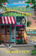 Murder by the Seashore (A California Bookshop Mystery) by Samara Yew