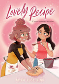 Lovely Recipe: (A Graphic Novel) by Myra Rose Nino