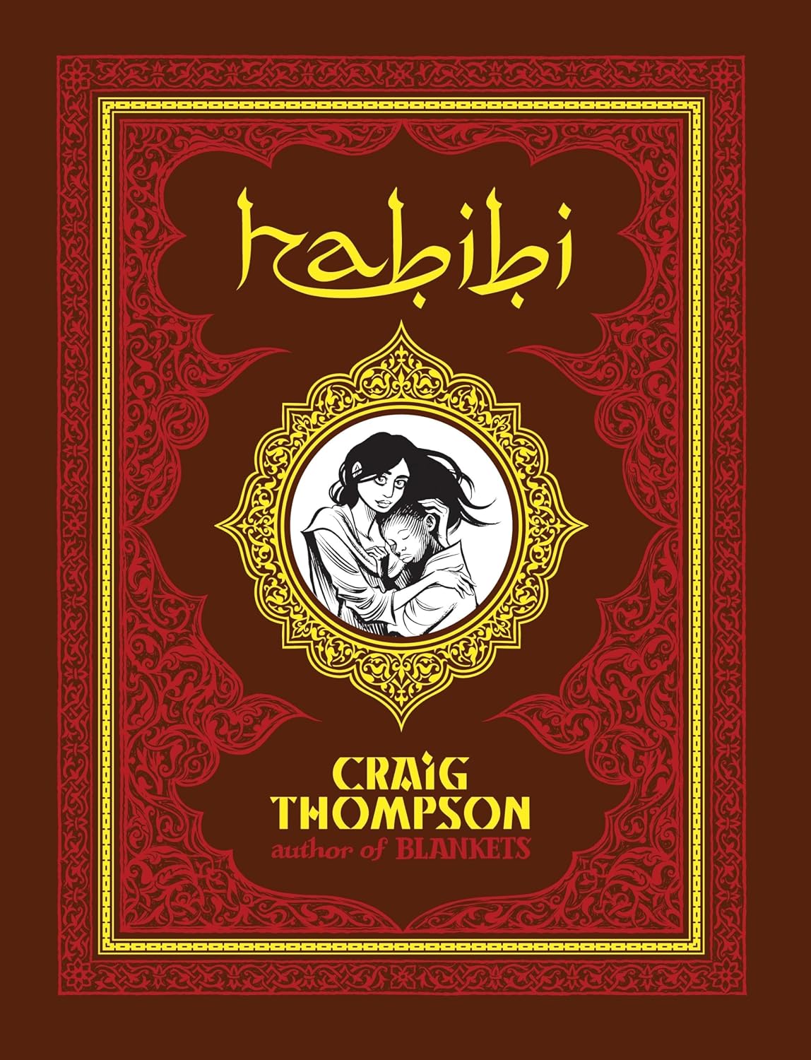 Habibi (Pantheon Graphic Library) by Craig Thompson