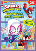 Spidey and His Amazing Friends: Teamwork Saves the Day!: My First Comic Reader! (Spidey and His Amazing Friends, My First Comic Reader!, 3) by Marvel Press Book Group