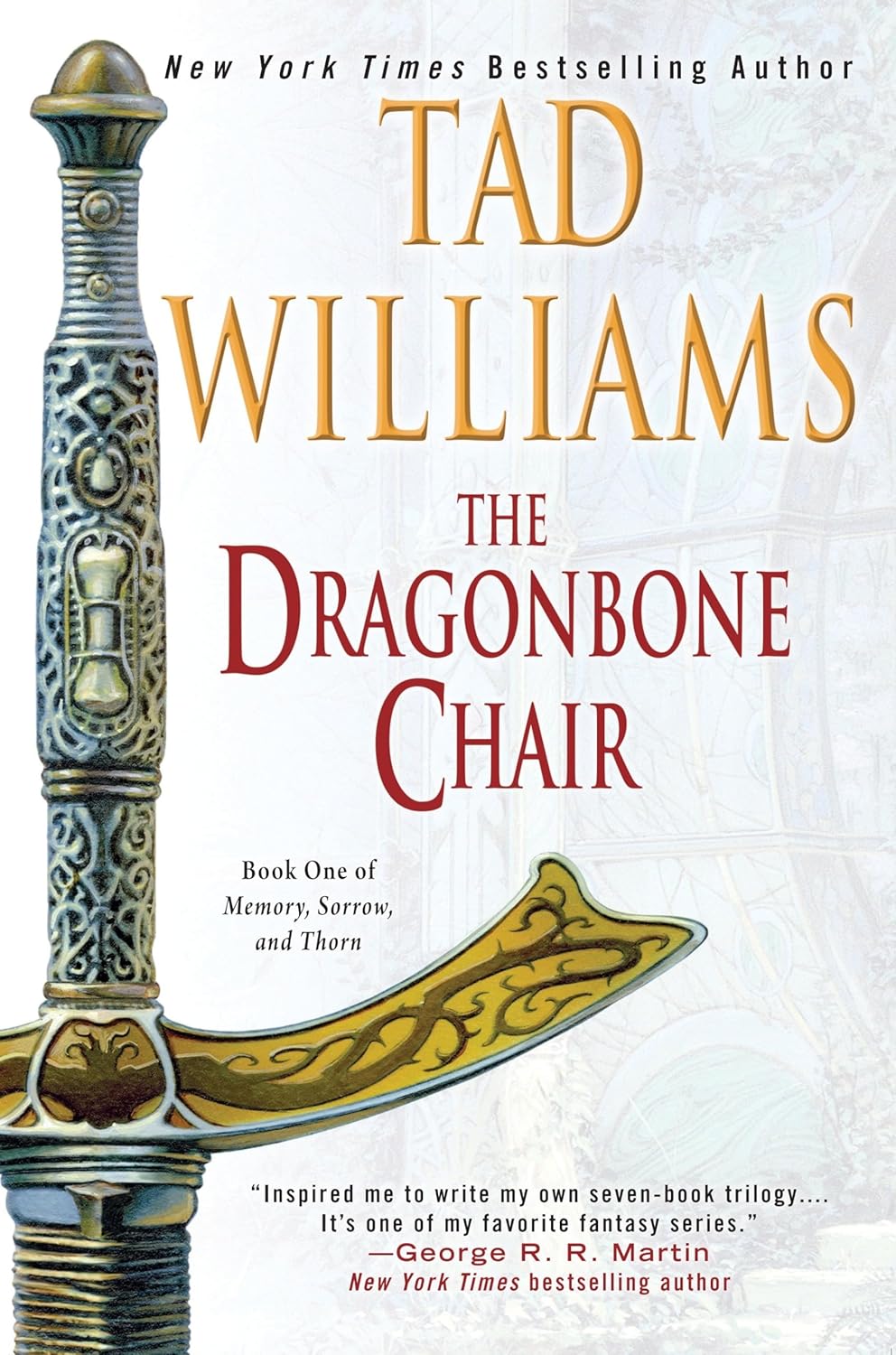 The Dragonbone Chair (Memory, Sorrow, and Thorn, Book 1) by Tad Williams
