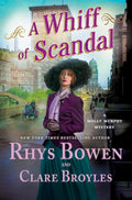 A Whiff of Scandal: A Molly Murphy Mystery (Molly Murphy Mysteries, 23) by Rhys Bowen