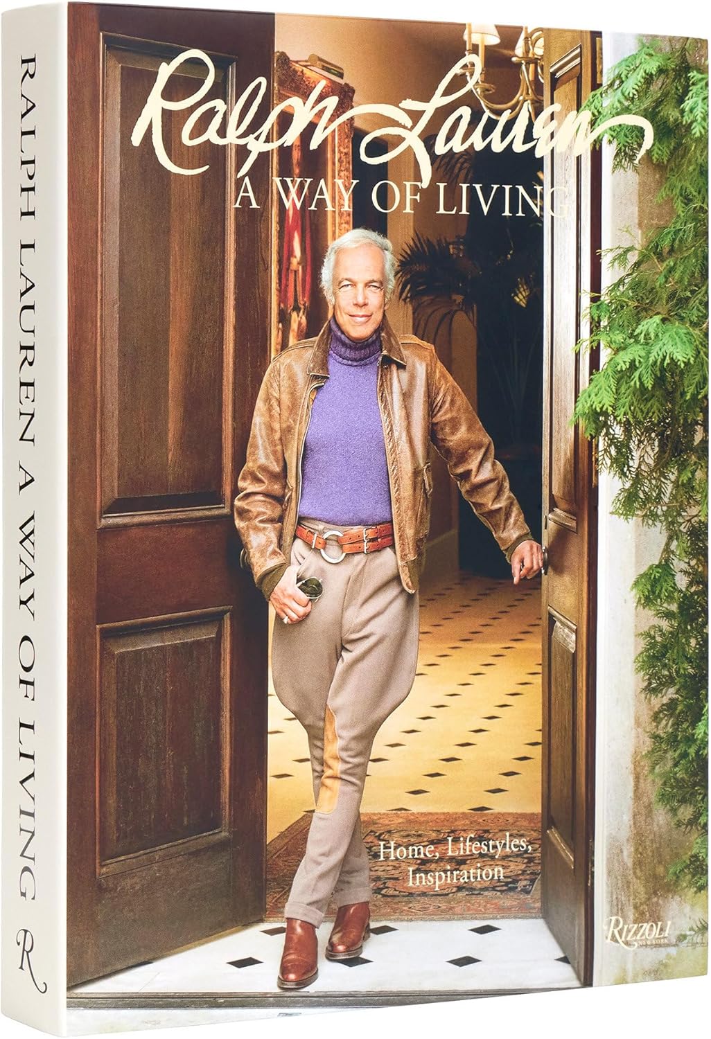 Ralph Lauren A Way of Living: Home, Design, Inspiration by Ralph Lauren