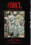 #DRCL midnight children, Vol. 4 by Shin'ichi Sakamoto