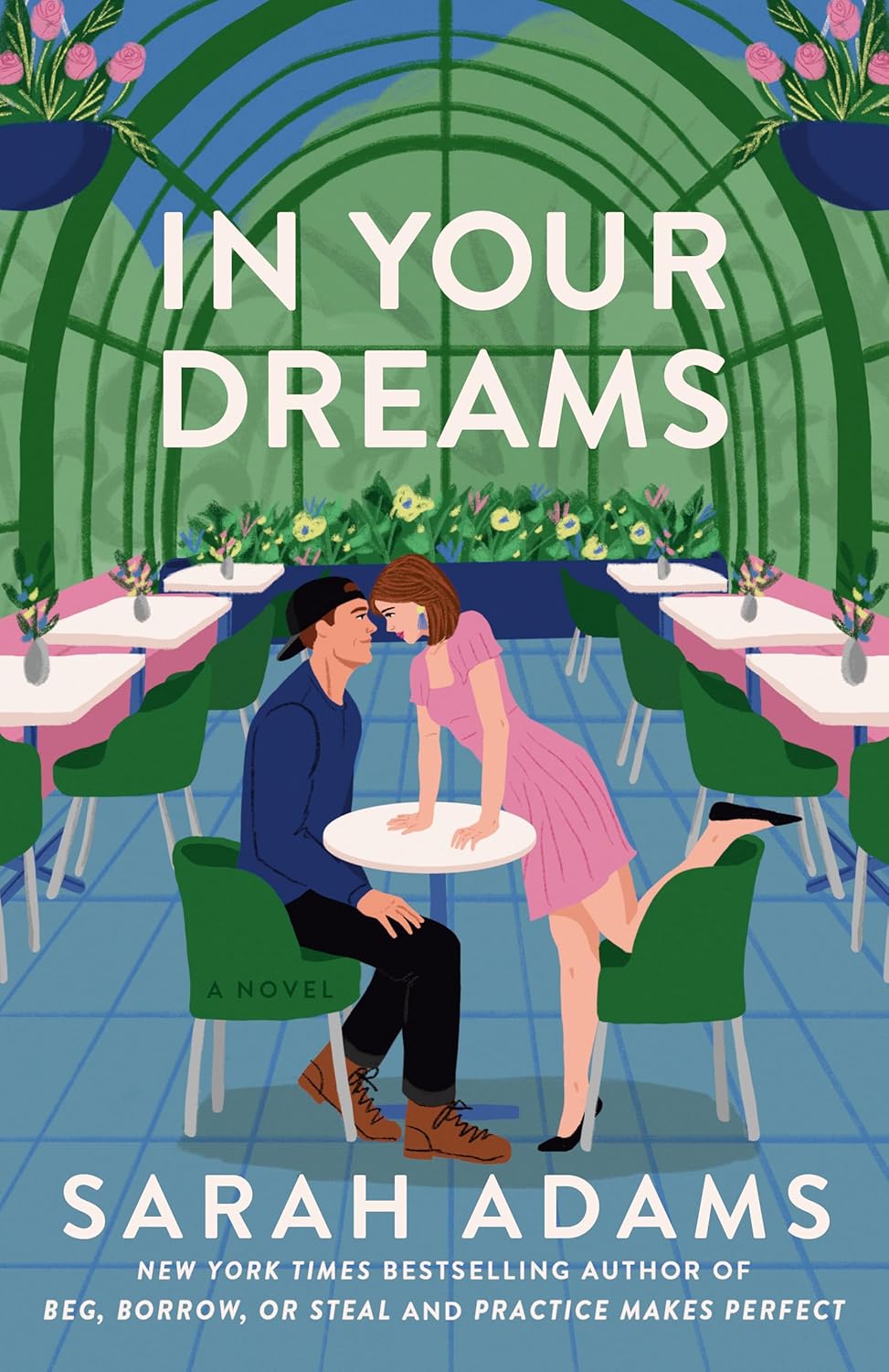 In Your Dreams: A Novel (Rome, Kentucky) by Sarah Adams