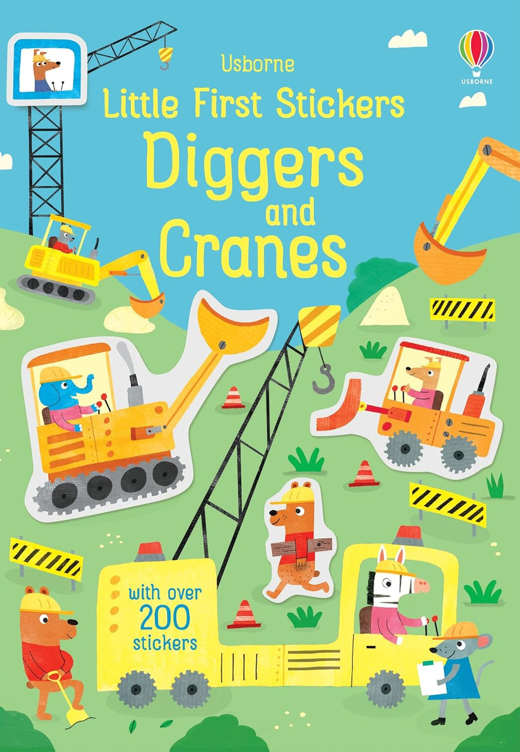 Little First Stickers Diggers and Cranes: An Entertaining Sticker Activity Book About Construction for Children (Ages 3-5) by Hannah Watson
