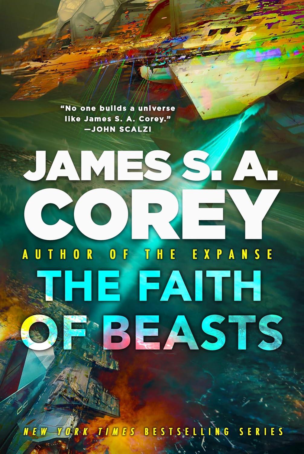 The Faith of Beasts (The Captive's War, 2) by James S. A. Corey